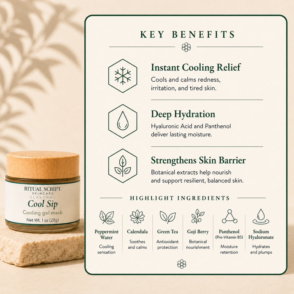 Cool Sip Cooling Gel Mask key benefits card — instant cooling relief, deep hydration, and barrier support from peppermint hydrosol and triple-weight hyaluronate